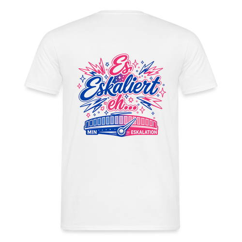 "Men's" T-Shirt - Eskalation - Rosa Blau - white